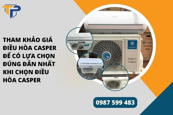 Giá điều hòa casper