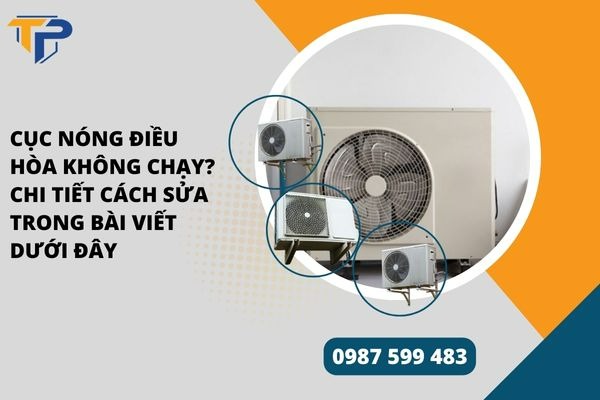 Cục nóng điều hòa không chạy