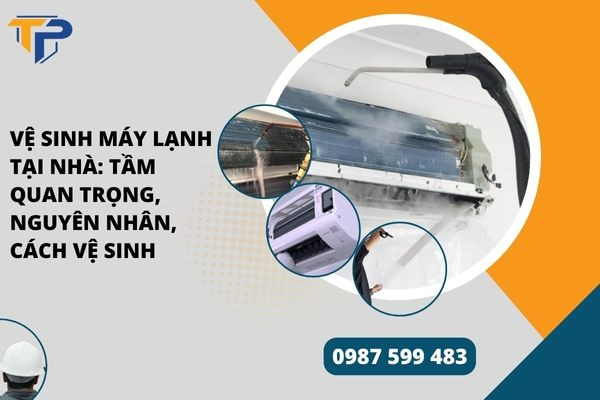 Vệ sinh máy lạnh tại nhà