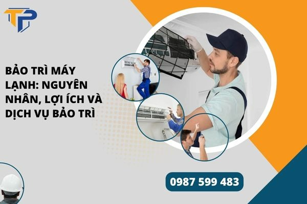Bảo trì máy lạnh