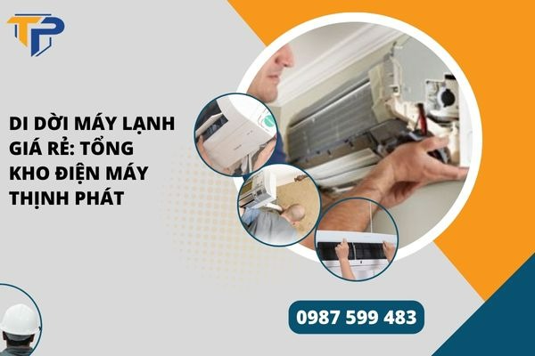 Di dời máy lạnh giá rẻ