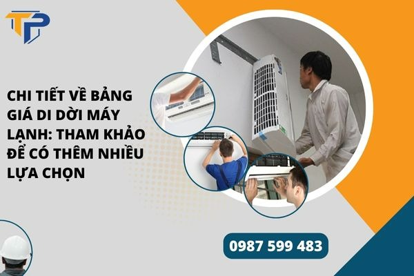 Bảng giá di dời máy lạnh