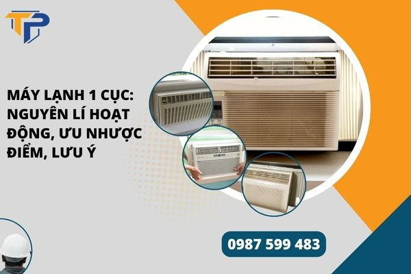 Máy lạnh 1 cục