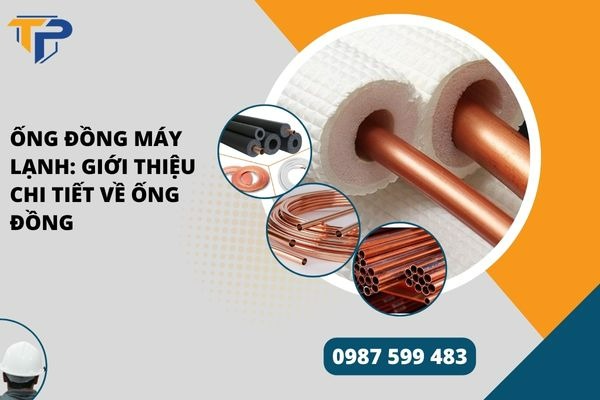 Ống đồng máy lạnh