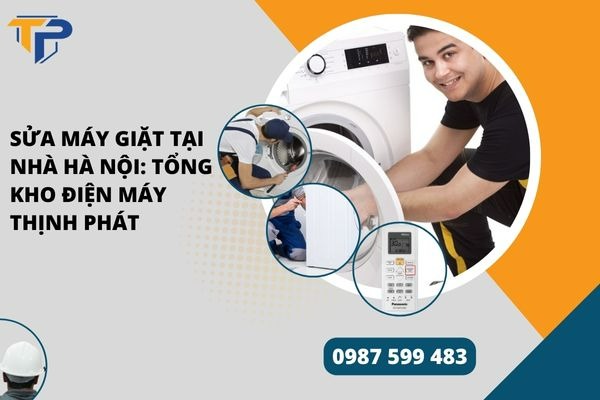 Sửa máy giặt tại nhà hà nội